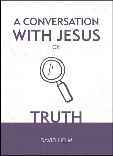 Cover image for A Conversation With Jesus... on Truth