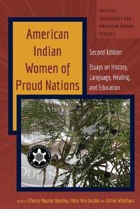Cover image for American Indian Women of Proud Nations