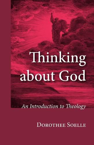 Cover image for Thinking about God: An Introduction to Theology