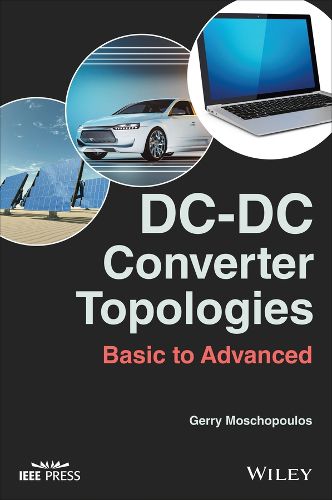 Cover image for DC-DC Converter Topologies: Basic to Advanced