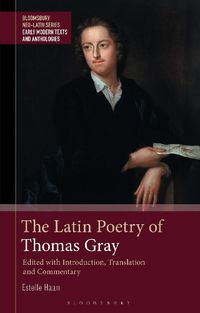 Cover image for The Latin Poetry of Thomas Gray