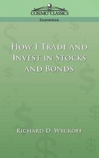 Cover image for How I Trade and Invest in Stocks and Bonds