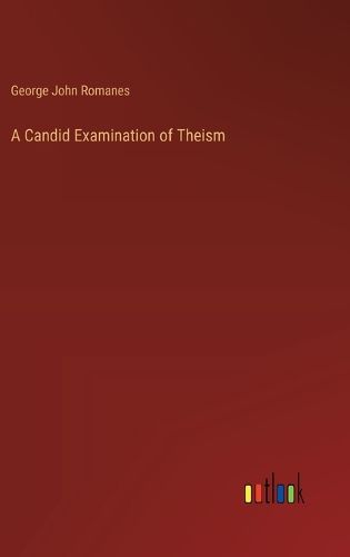 A Candid Examination of Theism