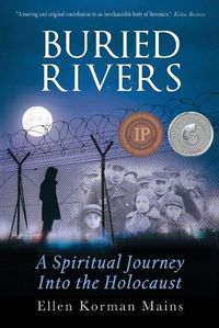 Cover image for Buried Rivers: A Spiritual Journey into the Holocaust