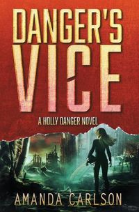 Cover image for Danger's Vice