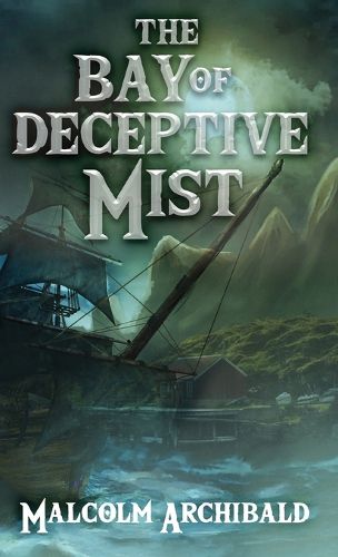 Cover image for The Bay of Deceptive Mist