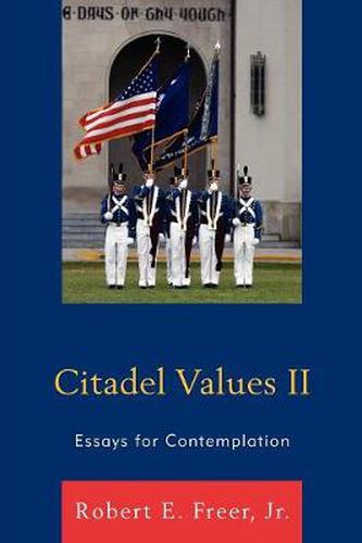 Cover image for Citadel Values II: Essays for Contemplation