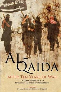 Cover image for Al-Qaida After Ten Years of War: A Global Perspective of Successes, Failures, and Prospects