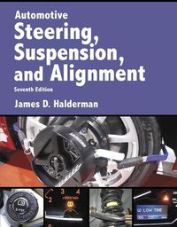 Cover image for Automotive Steering, Suspension & Alignment