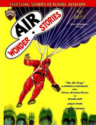 Air Wonder Stories, May 1930