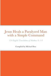 Cover image for Jesus Heals a Paralyzed Man with a Simple Command