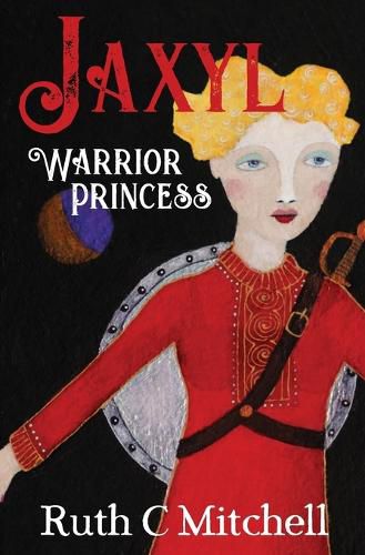 Cover image for Jaxyl Warrior Princess