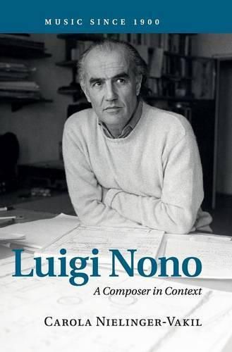 Cover image for Luigi Nono: A Composer in Context