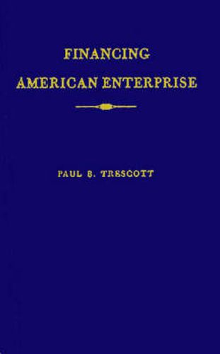 Cover image for Financing American Enterprise: The Story of Commercial Banking