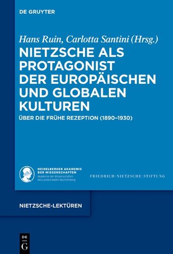 Cover image for Nietzsche ALS Protagonist Der Europaeischen Und Globalen Kulturen