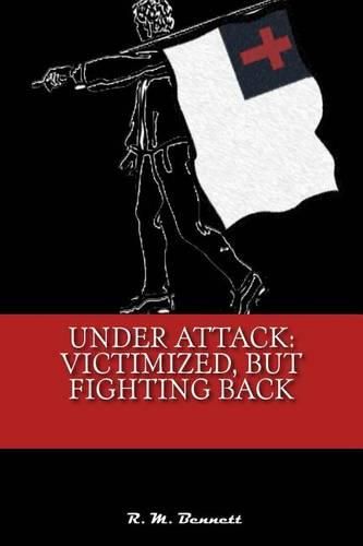 Cover image for Under Attack: Victimized, But Fighting Back