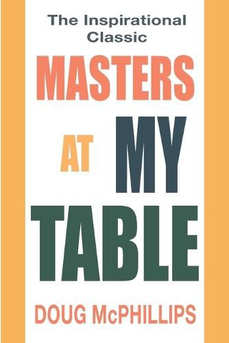 Cover image for Masters at My Table