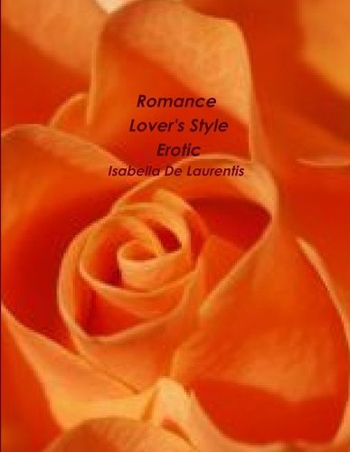 Cover image for Romance Lover's Style- Erotic