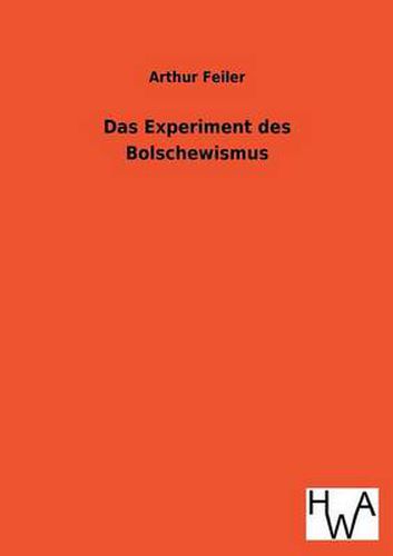 Cover image for Das Experiment Des Bolschewismus