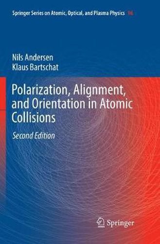 Cover image for Polarization, Alignment, and Orientation in Atomic Collisions