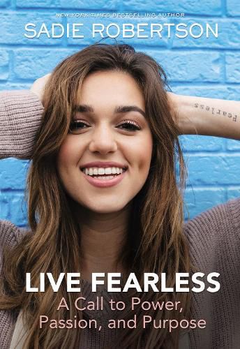 Cover image for Live Fearless: A Call to Power, Passion, and Purpose