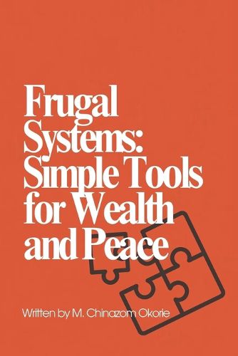 Cover image for Frugal Systems Simple Tools for Wealth and Peace