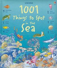 Cover image for 1001 Things to Spot in the Sea