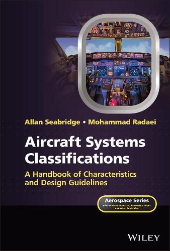 Cover image for Aircraft Systems Classifications: A Handbook of Characteristics and Design Guidelines