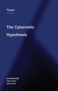 Cover image for The Cybernetic Hypothesis