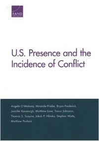 Cover image for U.S. Presence and the Incidence of Conflict