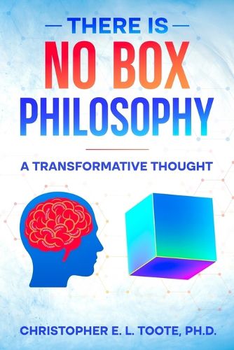 Cover image for There Is No Box Philosophy