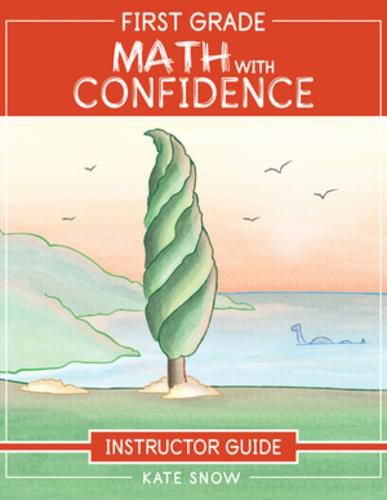 Cover image for First Grade Math with Confidence Instructor Guide