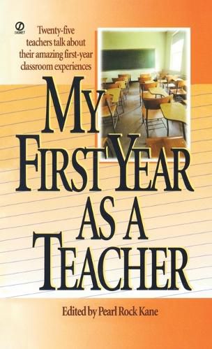 Cover image for My First Year As a Teacher