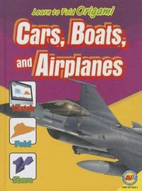 Cover image for Cars, Boats, and Airplanes