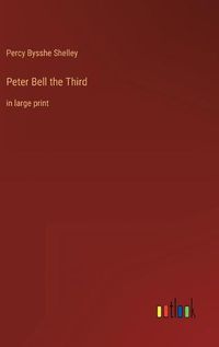 Cover image for Peter Bell the Third