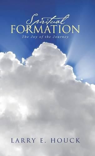 Cover image for Spiritual Formation: The Joy of the Journey