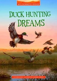 Cover image for Duck Hunting Dreams
