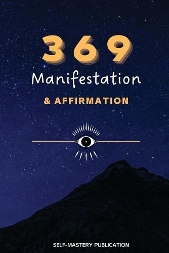 Cover image for 369 Manifestation & Affirmation