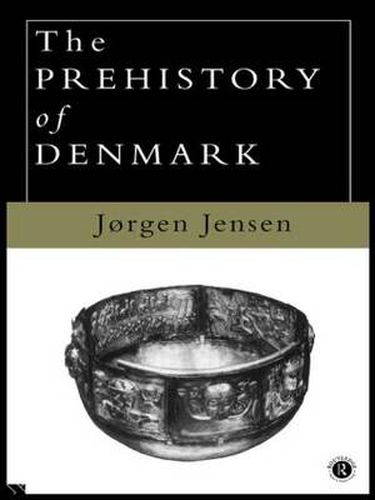 Cover image for The Prehistory of Denmark