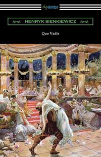 Cover image for Quo Vadis: A Narrative of the Time of Nero