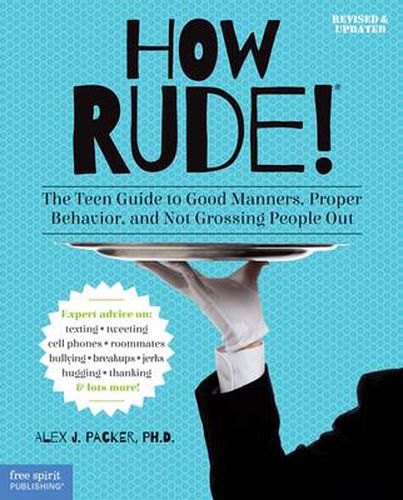 Cover image for How Rude! The Teen Guide to Good Manners