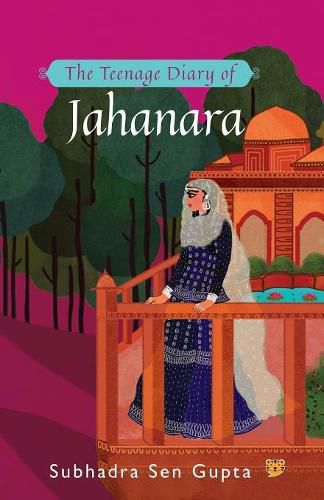 Cover image for The Teenage Diary of Jahanara