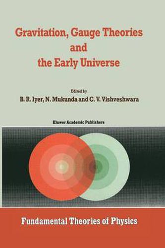 Cover image for Gravitation, Gauge Theories and the Early Universe