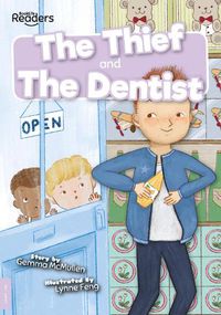 Cover image for Thief and The Dentist