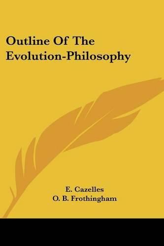 Outline of the Evolution-Philosophy