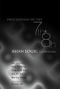 Cover image for Proceedings Of The 7th And 8th Asian Logic Conferences