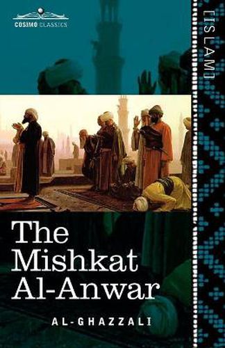 Cover image for The Mishkat Al-Anwar: The Niche for Lights