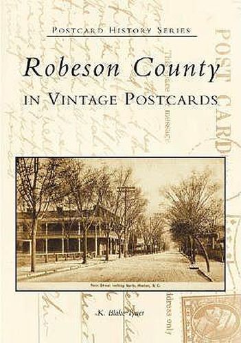 Cover image for Robeson County: In Vintage Postcards