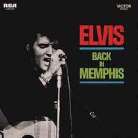 Cover image for Elvis Back In Memphis 