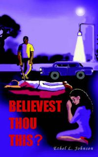 Cover image for Believest Thou This?